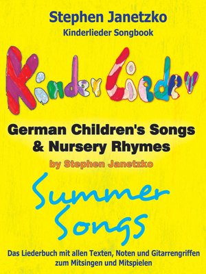 cover image of Kinderlieder Songbook--German Children's Songs & Nursery Rhymes--Summer Songs